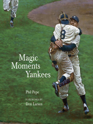 cover image of Magic Moments Yankees